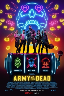 ดูหนัง Army Of The Dead (2021) แผนปล้นซอมบี้เดือด