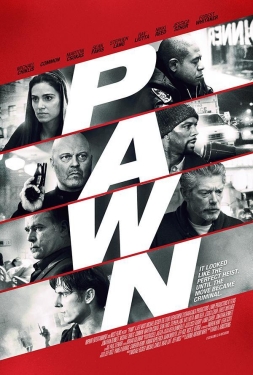 ดูหนัง Pawn (2013) รุกฆาตคนปล้นคน