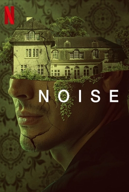 ดูหนัง Noise (2023) เสียงรบกวน